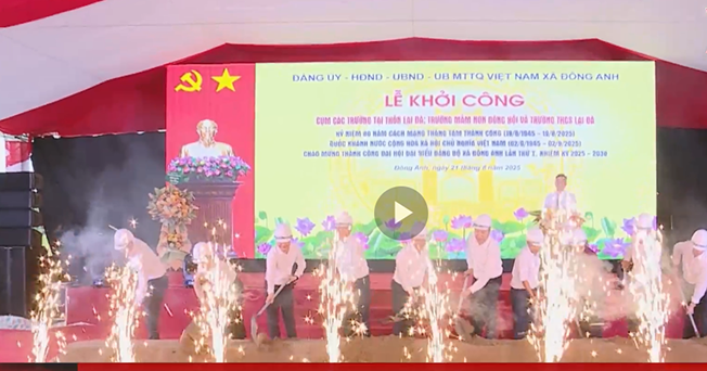 Xã Đông Anh khởi công xây dựng 4 trường học